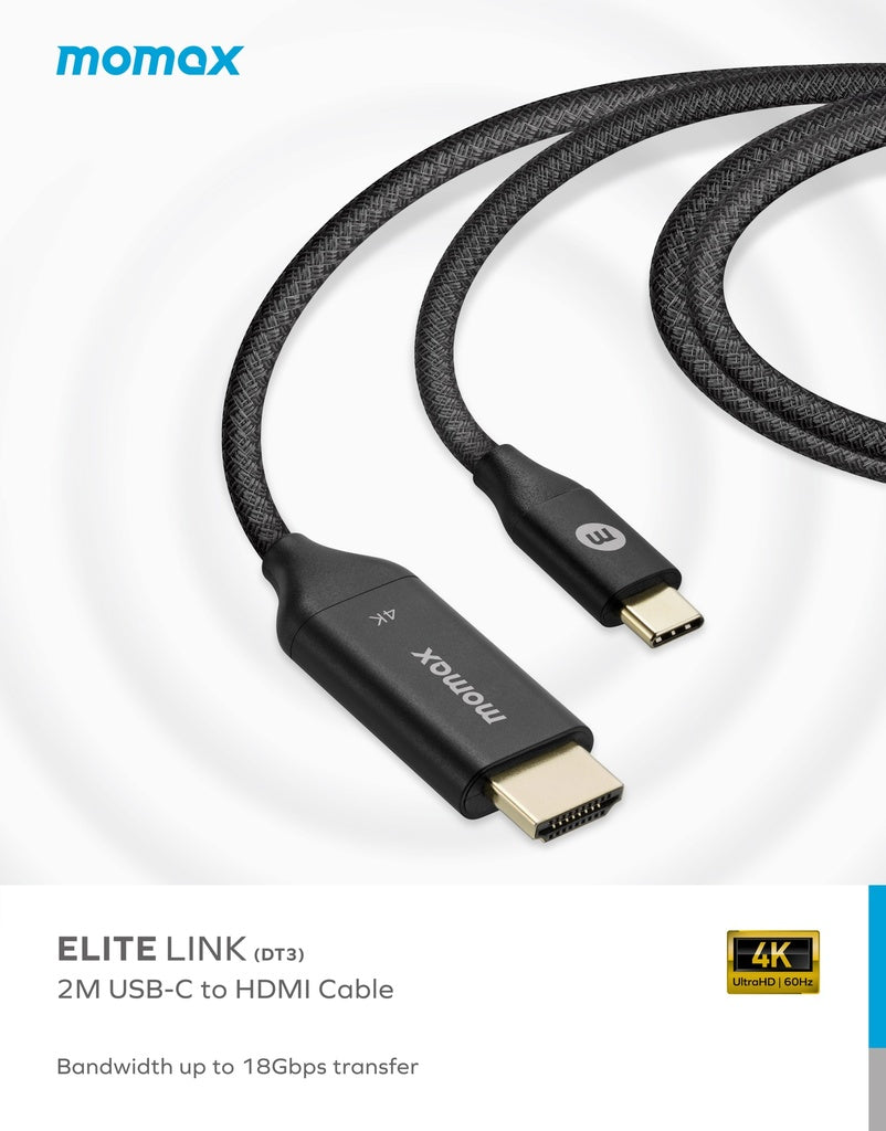 MOMAX ELITE LINK 4K USB-C TO HDMI 2M CABLE MOMAX ELITE LINK 4K USB-C TO HDMI 2M CABLE